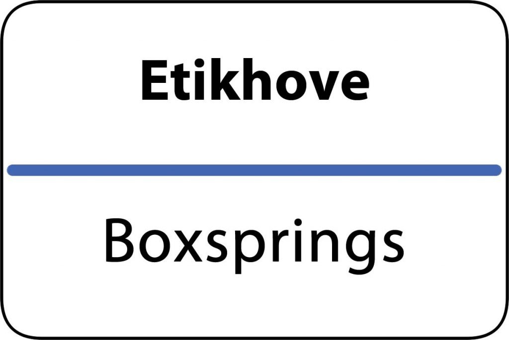 Boxsprings Etikhove